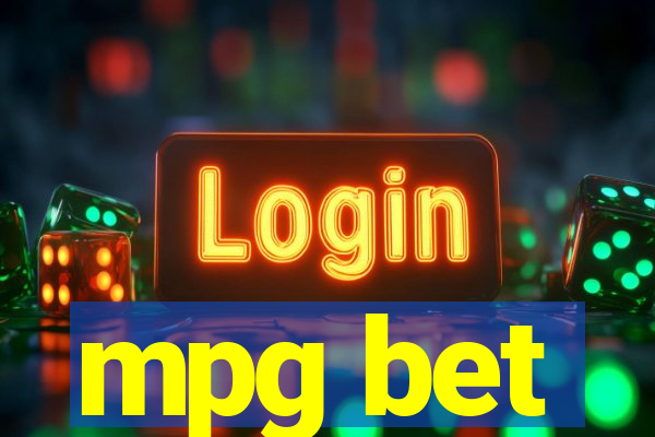 mpg bet